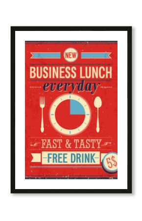 Vintage Bussiness Lunch Poster. Vector illustration.