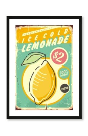 Lemonade promotional retro poster design with fresh and juicy lemon fruit. Vintage tin sign for ice cold lemonade.