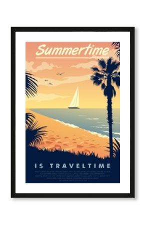 A vintage style poster with a tropical beach and a sailboat on the sea with the text Summertime is travel time.