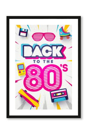 Vector Back to the 80's Colorful Retro Background. Eighties Graphic Poster And Banner Template.
