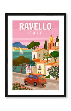 Retro Poster Italy, Ravello resort, Amalfi coast. Road retro car, mediterranean romantic landscape, mountains, seaside town, sailboat, sea. Retro travel poster