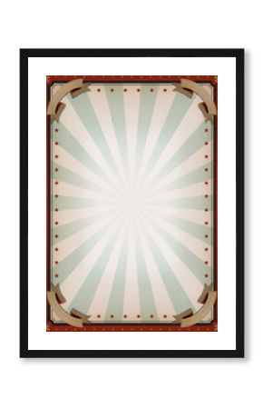 Vintage Blank Circus Poster Sign/ Illustration of retro and vintage circus poster background, with empty space and grunge texture for arts festival events and entertainment background