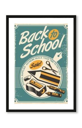 Back to school promotional retro poster design with school supplies