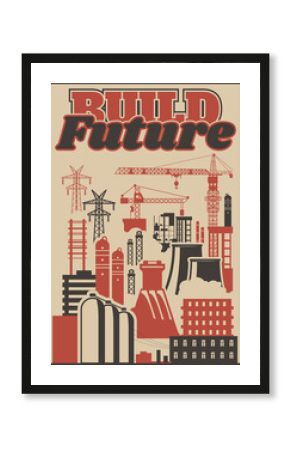 Industrial Background Old Industrial Posters Style Illustration, Factory, Plant, Construction Crane, Power Lines 