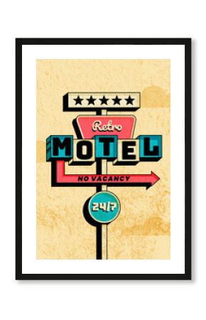 Retro motel sign and road trip element vertical poster with arrow and bold text. Vector illustration in vintage colors and textured 70s style for print, wall art, branding, social media