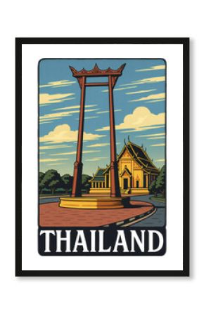 A retro-style travel poster illustration of Thailand, featuring the iconic Giant Swing (Sao Chingcha) in front of a traditional temple.