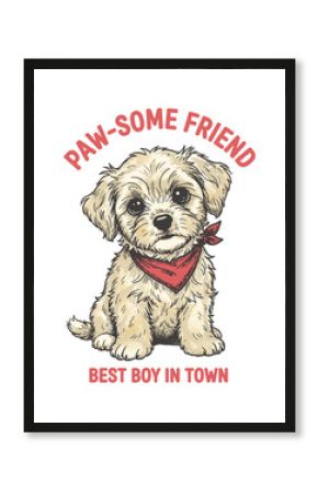Adorable Maltese/Havanese Puppy Illustration with 'Paw-some Friend' Text, Best Boy Dog T-shirt Graphic.