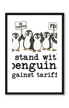 Penguin, Penguin Resist Penguins Protest Against Tariffs, Resist Penguin Activism