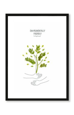 Environmentally friendly planet concept. Green tree, made of green leaves and sprout with sketches of hand holding plant. Think Green. Ecology Concept. Plant the tree. Protecting and love nature.Flat 