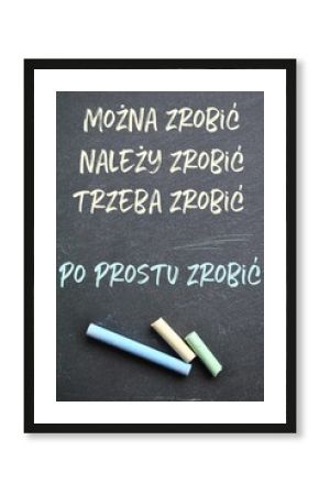 Można zrobić czy trzeba zrobić