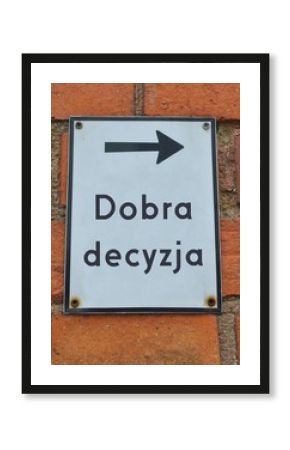 Dobra decyzja