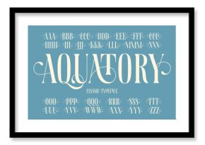 Vector classic typeface named Aquatory with english alphabet