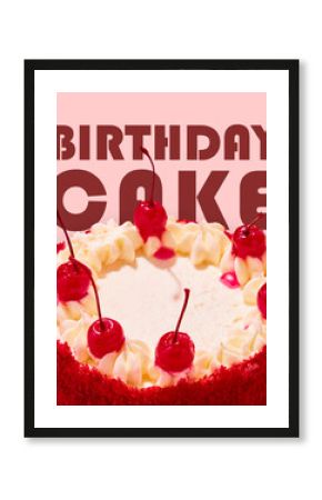 Birthday cake with whipped cream topping and cherries creates sweet festive mood on pastel pink background with bold typography. Conceptual design. Concept of food, pop art, poster, ad