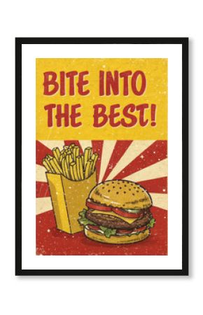 Bite Into The Best Fast Food Retro Poster. Pop-art style illustration