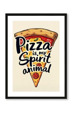 vintage text poster with slice pizza