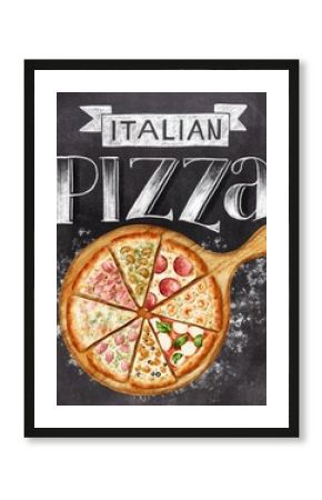 Italian pizza chalk hand lettering on black chalkboard background. With colorful illustration. Vintage kitchen poster.