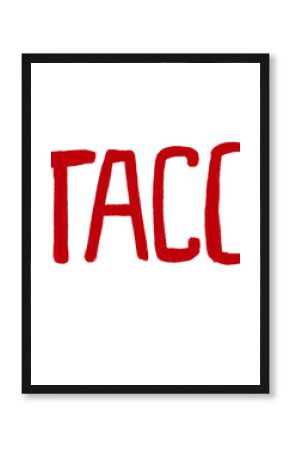 taco word Mexican restaurant food related handwriting typography lettering doodle