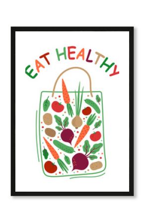 Stylized bag with vegetables. Colored inscription "eat healthy". Natural organic food: tomatoes, cucumbers, carrots, potatoes, onions, spinach, beets, greens. Flat Isolated on a white background