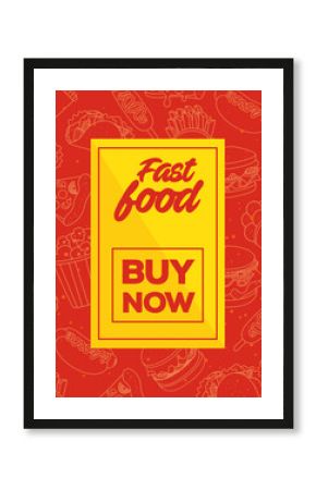 fast food poster, with buy now lettering vector illustration design