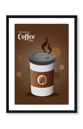 international coffee day poster with plastic container and lettering