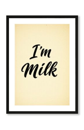 Milk Typography on Beige Paper Background