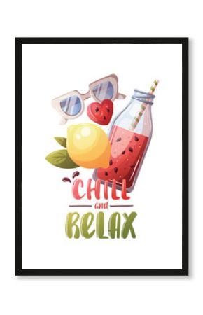 Summer card design with watermelon smoothie, sunglasses, lemon. "Chill and Relax" Handwritten lettering. Vector illustration for card, postcard, poster, banner.