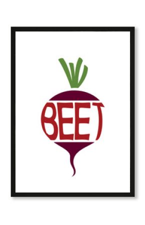Beetroot with inscription beet. Vegetable, planting and harvest symbol. Natural organic food. Isolated vector image