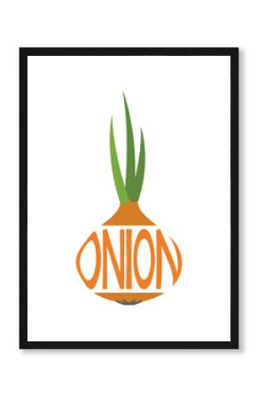 Onion with inscription onion. Vegetable, planting and harvest symbol. Natural organic food. Isolated vector image