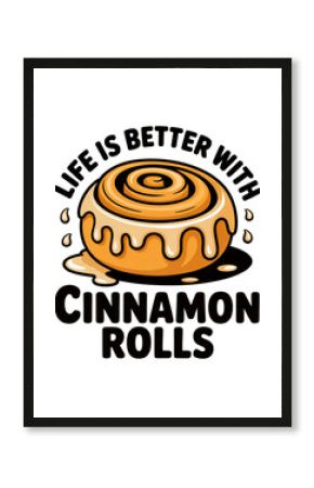 Sweet cinnamon pastry with icing and text cinnamon roll