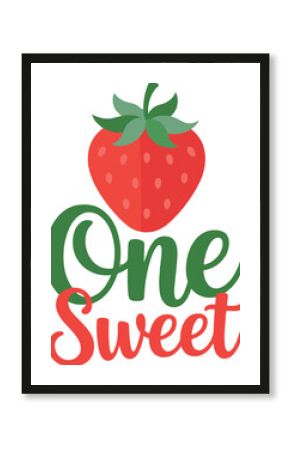 Red strawberry with green leaves above green text One and red text Sweet fruit