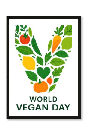 World vegan day celebration with fresh vegetables and fruits arranged in a letter v shape design
