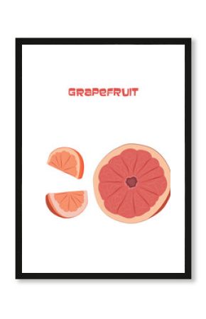 Vector illustration of half and sliced grapefruit isolated on white. Flat fruit card with Strawberry inscription for cookbook, course, training, site, print. Vegetarianism, fruit diet, organic food