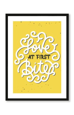 Love at first bite, modern ink brush calligraphy in circle. Handwritten lettering with curls.