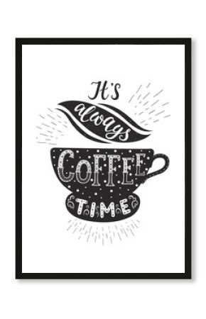 Banner with Coffee quotes . Vector hand-drawn lettering .