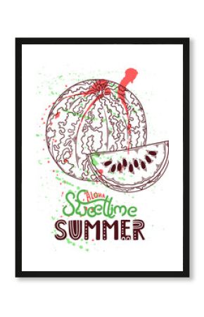 Vector hand drawn watermelon. Lettering: aloha sweet time summer.