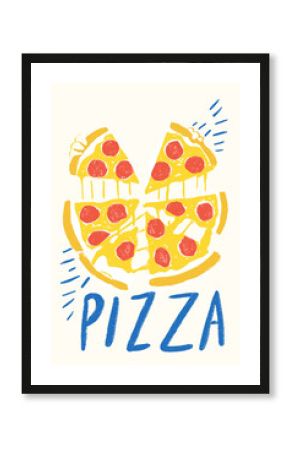 Colorful pizza illustration with pepperoni slices and playful lettering  