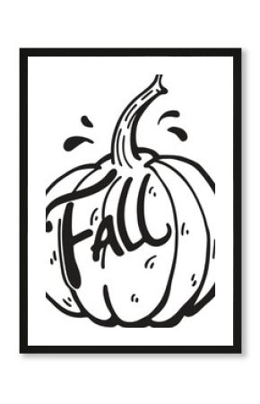 Black and white hand drawn pumpkin vector illustration featuring stylized "fall" calligraphy lettering graphic outline design, symbolizing autumn harvest season holidays.
