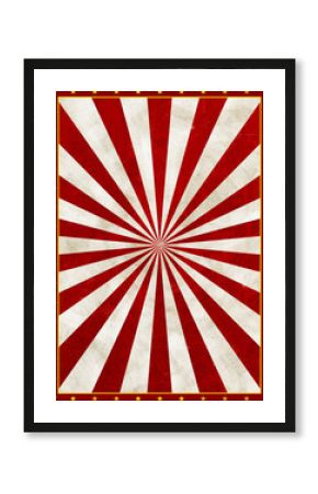 Vintage Circus Poster Background with a grunge paper texture on red and white sunbursts rays pattern, framed with golden star and light line decoration