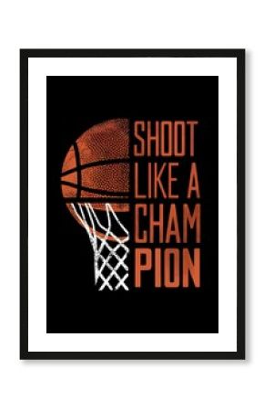 Grunge style basketball design on black background with half a basketball, net and text “Throw Like a Champion” orange and white color with scuffed texture .