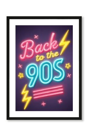 Glowing neon sign saying back to the 90s with lightning bolts and stars on purple background